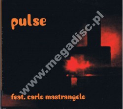 PULSE - Pulse feat. Carlo Mastrangelo - US Mandala Digipack Edition - VERY RARE