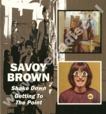 SAVOY BROWN - Shake Down / Getting To The Point (2CD) - UK BGO Edition - POSŁUCHAJ