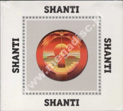 SHANTI - Shanti - EU Digipack Edition - POSŁUCHAJ - VERY RARE