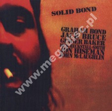 GRAHAM BOND - Solid Bond - Live 1963/Studio 1966 - EU Edition - POSŁUCHAJ - VERY RARE