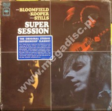 MIKE BLOOMFIELD / AL KOOPER / STEVE STILLS - Super Session - US Sundazed Press