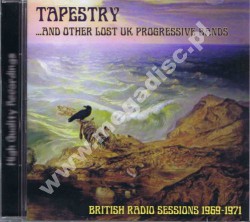TAPESTRY - ...And Other Lost UK Progressive Bands - British Radio Sessions 1969-1971 - FRA On The Air - POSŁUCHAJ - VERY RARE