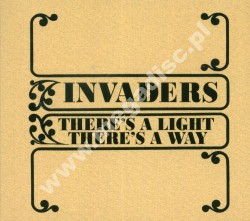 INVADERS - There's A Light There's A Way - US Digipack - POSŁUCHAJ - VERY RARE