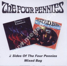 FOUR PENNIES - Two Sides Of / Mixed Bag (1964-66)