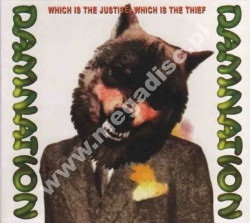 DAMNATION - Which Is The Justice, Which Is The Thief - EU Digipack - POSŁUCHAJ - VERY RARE