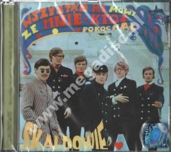 SKALDOWIE - Wszystko mi mówi, że mnie ktoś pokochał - Remastered & Expanded