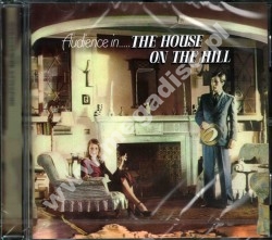 AUDIENCE - House On The Hill +3 - UK Esoteric Remastered & Expanded - POSŁUCHAJ