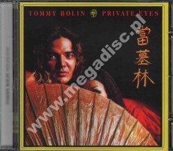 TOMMY BOLIN  - Private Eyes - UK Remastered
