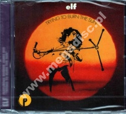 ELF - Trying To Burn The Sun - UK Purple Records Edition - POSŁUCHAJ