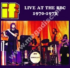 IF - Live At The BBC 1970-1972 - EU Atos Press - POSŁUCHAJ - VERY RARE