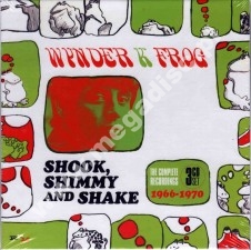 WYNDER K FROG - Shook, Shimmy And Shake - Complete Recordings 1966-1970 (3CD) - UK RPM Edition