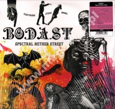 BODAST - Spectral Nether Street - SPA Wah Wah Limited Press