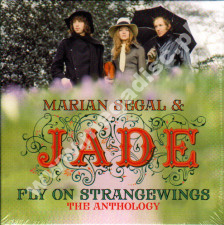 MARIAN SEGAL & JADE - Fly On Strangewings - Anthology (3CD) - UK Cherry Tree Remastered Edition - POSŁUCHAJ