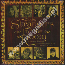 VARIOUS ARTISTS - Strangers In The Room - A Journey Through The British Folk-Rock Scene 1967-73 (3CD) - UK Grapefruit Edition