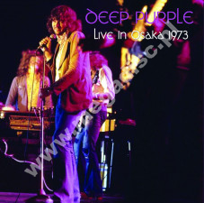 DEEP PURPLE - Live In Osaka 29th June 1973 - EU Dead Man Limited Press - POSŁUCHAJ - VERY RARE