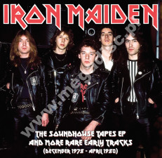 IRON MAIDEN - Soundhouse Tapes EP And More Rare Early Tracks December 1978 - April 1980 - FRA Verne Limited Press - POSŁUCHAJ - VERY RARE