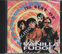 VANILLA FUDGE - Psychedelic Sundae: The Best Of Vanilla Fudge - GER Edition
