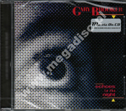GARY BROOKER - Echoes In The Night - EU Music On CD Edition - POSŁUCHAJ
