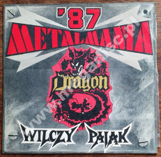 WILCZY PAJĄK / DRAGON - Metalmania '87 - POL 1st Press - POSŁUCHAJ