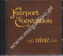 FAIRPORT CONVENTION - Nine