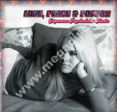 VARIOUS ARTISTS - Love, Peace & Poetry - Japanese Psychedelic Music - GER Press - POSŁUCHAJ