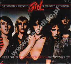 GIRL - Sheer Greed / Live In Osaka '82 (2CD) - UK Hear No Evil Expanded Edition - POSŁUCHAJ