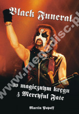 BLACK FUNERAL - W magicznym kręgu z Mercyful Fate - MARTIN POPOFF