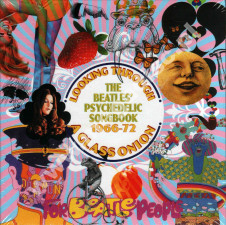 VARIOUS ARTISTS - Looking Through A Glass Onion - Beatles' Psychedelic Songbook 1966-72 (3CD) - UK Grapefruit Edition - POSŁUCHAJ