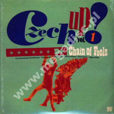 VARIOUS ARTISTS - Czech Up! Vol. 1: Chain Of Fools (2LP) - SPA Remastered Press - POSŁUCHAJ