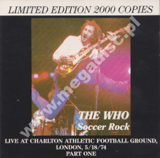 WHO - Soccer Rock - Live At Charlton Athletic Football Ground, London, 5/18/74 (Part One) - ITA LIMITED Edition - VERY RARE