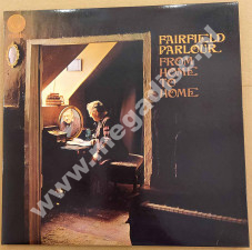 FAIRFIELD PARLOUR - From Home To Home - EU 180g Press - POSŁUCHAJ - VERY RARE