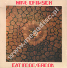 KING CRIMSON - Cat Food / Groon - 50th Anniversary Edition - Singiel 10' - POSŁUCHAJ