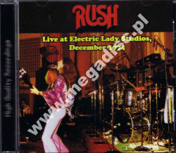 RUSH - Live At Electric Lady Studios, December 1974 - FRA On The Air - POSŁUCHAJ - VERY RARE
