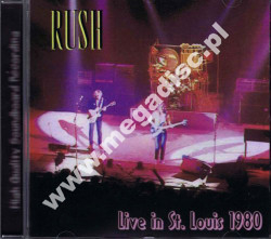 RUSH - Live In St. Louis 1980 - FRA On The Air - POSŁUCHAJ - VERY RARE
