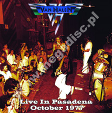 VAN HALEN - Live In Pasadena October 1977 - FRA Verne Limited Press - POSŁUCHAJ - VERY RARE