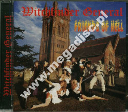 WITCHFINDER GENERAL - Friends Of Hell - UK Edition - POSŁUCHAJ