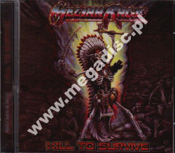 MELIAH RAGE - Kill To Survive - UK Remastered Edition - POSŁUCHAJ
