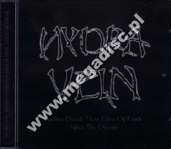 HYDRA VEIN - Rather Death Than False Of Faith / After The Dream - UK Edition - POSŁUCHAJ