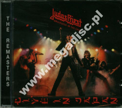 JUDAS PRIEST - Unleashed In The East - Live In Japan +4 - UK Remastered Expanded Edition