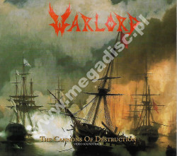 WARLORD - Cannons Of Destruction - GRE Limited Digipack Edition - POSŁUCHAJ