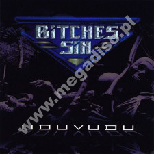 BITCHES SIN - Uduvudu - UK Edition - POSŁUCHAJ