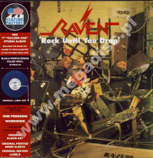 RAVEN - Rock Until You Drop - EU BLUE/PURPLE VINYL Limited Press