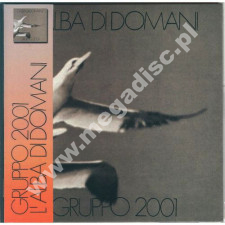 GRUPPO 2001 - L'Alba Di Domani - ITA Card Sleeve Remastered Edition - POSŁUCHAJ