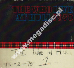 THE WHO - Live At Hull 1970 (2CD) - EU Deluxe Edition - POSŁUCHAJ