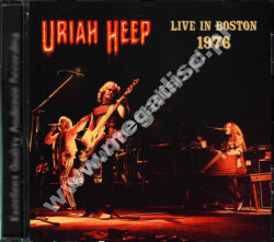 URIAH HEEP - Live In Boston 1976 - FRA On The Air - POSŁUCHAJ - VERY RARE