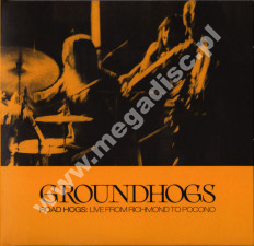 GROUNDHOGS - Road Hogs: Live From Richmond To Pocono (2CD) - UK Remastered Card Sleeve Edition