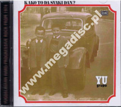 YU GRUPA - Kako To Da Svaki Dan? (2nd Album) +4 - ITA Eastern Time Remastered & Expanded - POSŁUCHAJ - VERY RARE