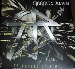 TYRANT'S REIGN - Fragments In Time (2LP) - UK Back On Black Press - POSŁUCHAJ