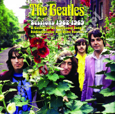 BEATLES - Sessions - A Collection Of Unreleased Songs, Studio Outtakes And Demo Versions 1962-1969 - FRA Verne Limited Press - POSŁUCHAJ - VERY RARE