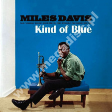MILES DAVIS - Kind Of Blue +1 - EU 180g Press